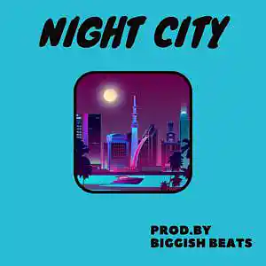 Picture for song 'Night City (Dark Trap / Hip Hop ) - 127 bpm' by artist 'Biggish Beats'