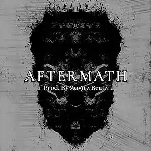 Picture for song 'Aftermath' by artist 'Zuga'z Beatz'