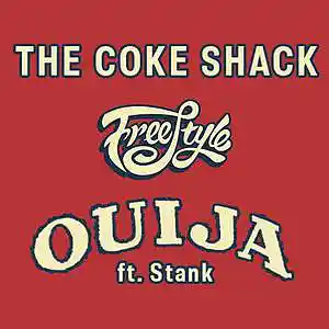 Picture for song 'The Coke Shack (Freestyle)' by artist 'DJ Ouija'