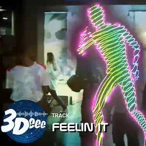 Picture for song 'Feelin It' by artist '3Deee'