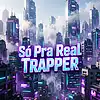 Picture for song 'Só Pra Real Trapper -trap beat (Nevax dj)' by artist 'Nevax dj'