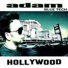 Picture for song '"Hollywood" - Adam (Blue Tech)' by artist 'Adam High'