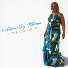 Picture for song 'Love All Of Me' by artist 'Alison Joy Williams'