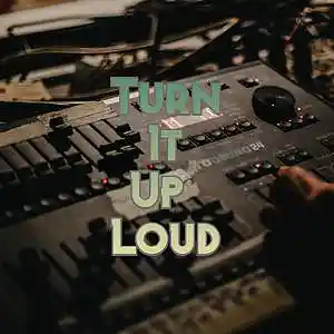 Picture for song 'Turn It Up Loud' by artist 'Anac On The Beat'