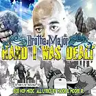 Picture for song 'Hand I Was Dealt' by artist 'BrothaMajor'