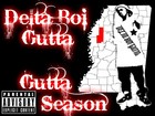 Picture for song 'DBG Gutta Season.mp3' by artist 'Delta Boi Gutta'