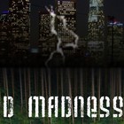 Picture for song 'Slept to Death' by artist 'D Madness'