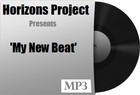 Picture for song 'My New Beat' by artist 'HORIZONS PROJECT'