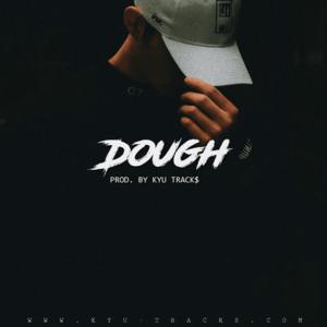Picture for song 'DOUGH (Young Thug type beat)' by artist 'Kyu Tracks'