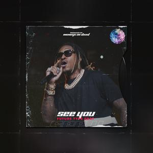 Picture for song '"See you" Future Type Beat' by artist 'MoneysOnDead'