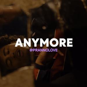 Picture for song 'aaron may x sample type beat "anymore"' by artist 'prannolove'