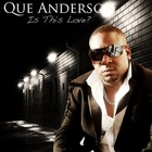 Picture for song 'Is This Love' by artist 'Que Anderson-Cross'