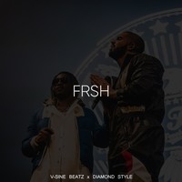 Picture for song 'FRSH (Buy 1 Get 1-3 FREE)' by artist 'V-Sine Beatz'