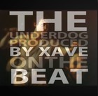 Picture for song 'The UnderDog *BANGER* (snippet)' by artist 'Xave'