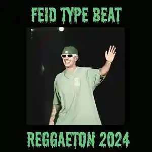 Picture for song 'Feid Type Beat - Instrumental Reggaeton 2024 (96BP' by artist 'Armor JK'