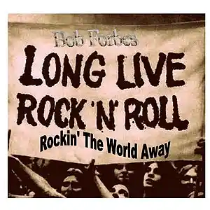 Picture for song 'Rockin' The World Away' by artist 'Bob Forbes'
