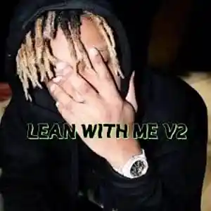 Picture for song 'Lean_With_Me_V2_Ft_Juice_WRLD' by artist 'Trippie Blizz'