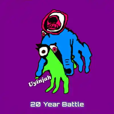 Picture for song '20 Year Battle' by artist 'Uyinjah'