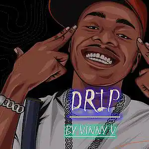 Picture for song '"DRIP"- DA BABY X RODDY RICCH TYPE BEAT 2021' by artist 'VINNY V GOT THA SAUCE'