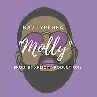 Picture for song 'Nav Type Beat//Molly' by artist 'Xplicit Productions'