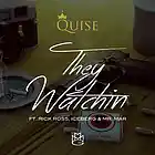 Picture for song 'Duece Quise Ft. Rick Ross & Mr.Mar-They Watchin' by artist 'Y0uNG ShUn(CrUnKeSt BuCkEsT NiGga On Sc)'