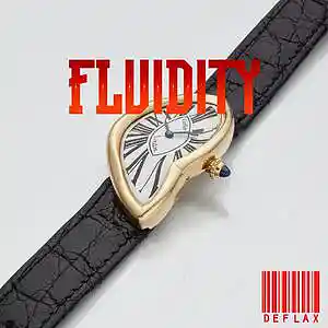 Picture for song 'Fluidity' by artist 'DeFlax'