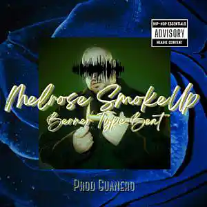 Picture for song 'Melrose SmokeUp (Berner Type Beat) Prod. GUANERO' by artist 'Guanero'