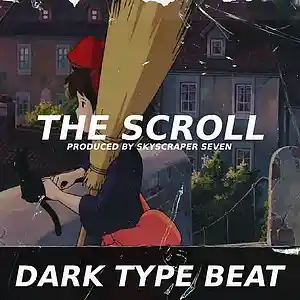 Picture for song 'Dark Trap Type Beat - The Scroll' by artist 'Skyscraper Seven'