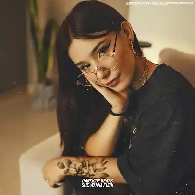 Picture for song 'she wanna fuck' by artist 'darkside beatss'