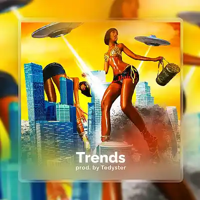 Picture for song 'Trends' by artist 'TEDYSTER'