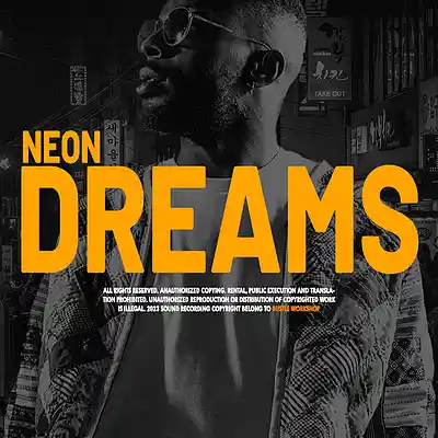 Picture for song 'NEON DREAMS (BUY 1 GET 2 FREE)' by artist 'BUSTLE WORKSHOP'