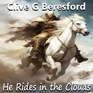 Picture for song 'He Rides In The Clouds (Female Vocal Version)' by artist 'Clive G Beresford'