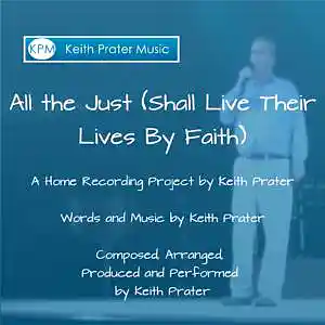 Picture for song 'All The Just' by artist 'Keith Prater'