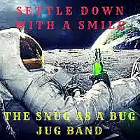 Picture for song 'Settle Down With A Smile - The Snug As A Bug Jug B' by artist 'Parkdale Productions'