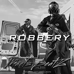 Picture for song 'robbery' by artist 'MaelsBeatz'
