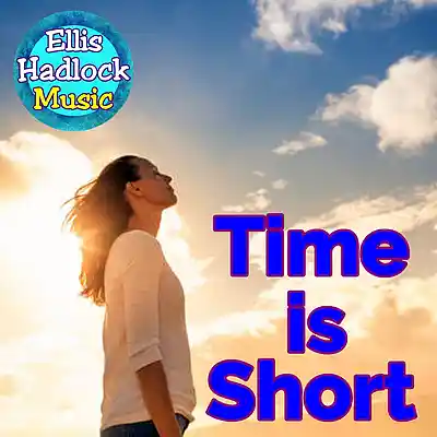 Picture for song 'Time is Short' by artist 'Ellis Hadlock'