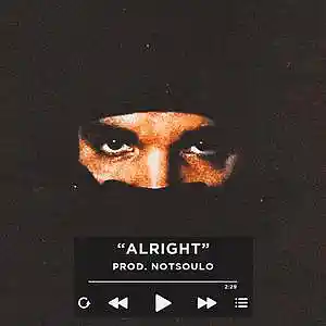 Picture for song 'Alright (Buy 1 Get 4 Free)' by artist 'NOTSOULO Beats'