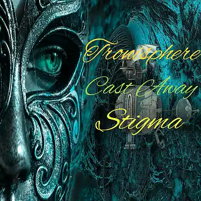 Picture for song 'Stigma' by artist 'Tronisphere'