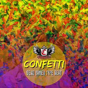 Picture for song 'CONFETTI (deko Yameii type beat)' by artist 'Chorderline'
