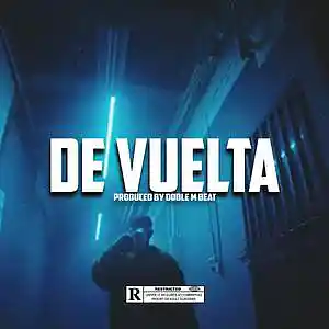 Picture for song 'De Vuelta - Reggaetón Type Beat 2024' by artist 'Doble M Beats'