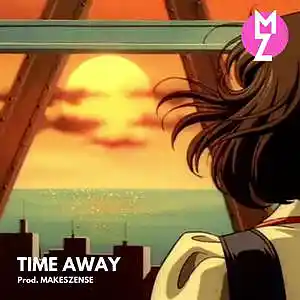 Picture for song 'Time Away' by artist 'MAKESZENSE'