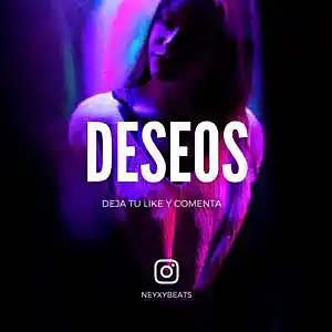Picture for song '"DESEOS" TYPE BEAT Trap Instrumental' by artist 'Neyxybeats'