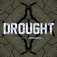 Picture for song 'Drought **SOLD**' by artist 'Parabellum Beats'