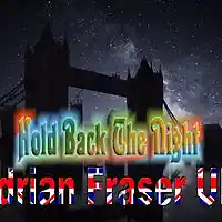 Picture for song 'Hold Back The Night (Tramps)' by artist 'Adrian Fraser UK'