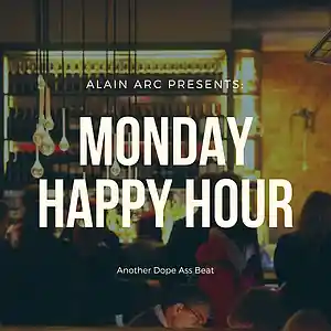 Picture for song 'Monday Happy Hour - Chill Vibes Beat' by artist 'alainarcmusic'