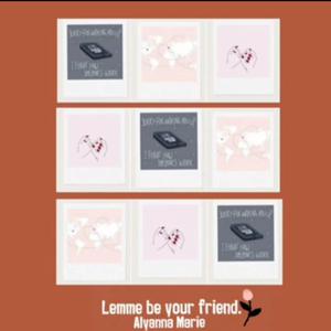 Picture for song 'Lemme be your friend' by artist 'Alyanna Marie'
