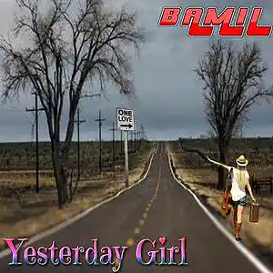 Picture for song 'Yesterday Girl' by artist 'BAMIL'