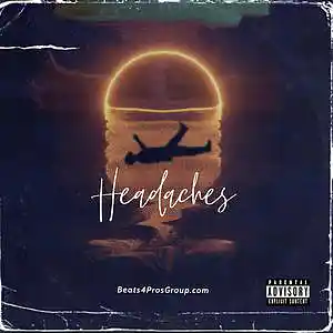 Picture for song 'Headaches' by artist 'Beats by Pixel'