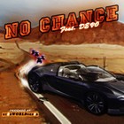 Picture for song '(SOLD) No Chance w/ hook' by artist 'BRAVESTARR'