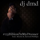 Picture for song '01 25BiblesOnMyDresser.mp3' by artist 'DJ DMD'